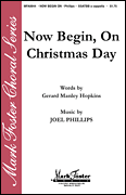 Now Begin, on Christmas Day SATB choral sheet music cover